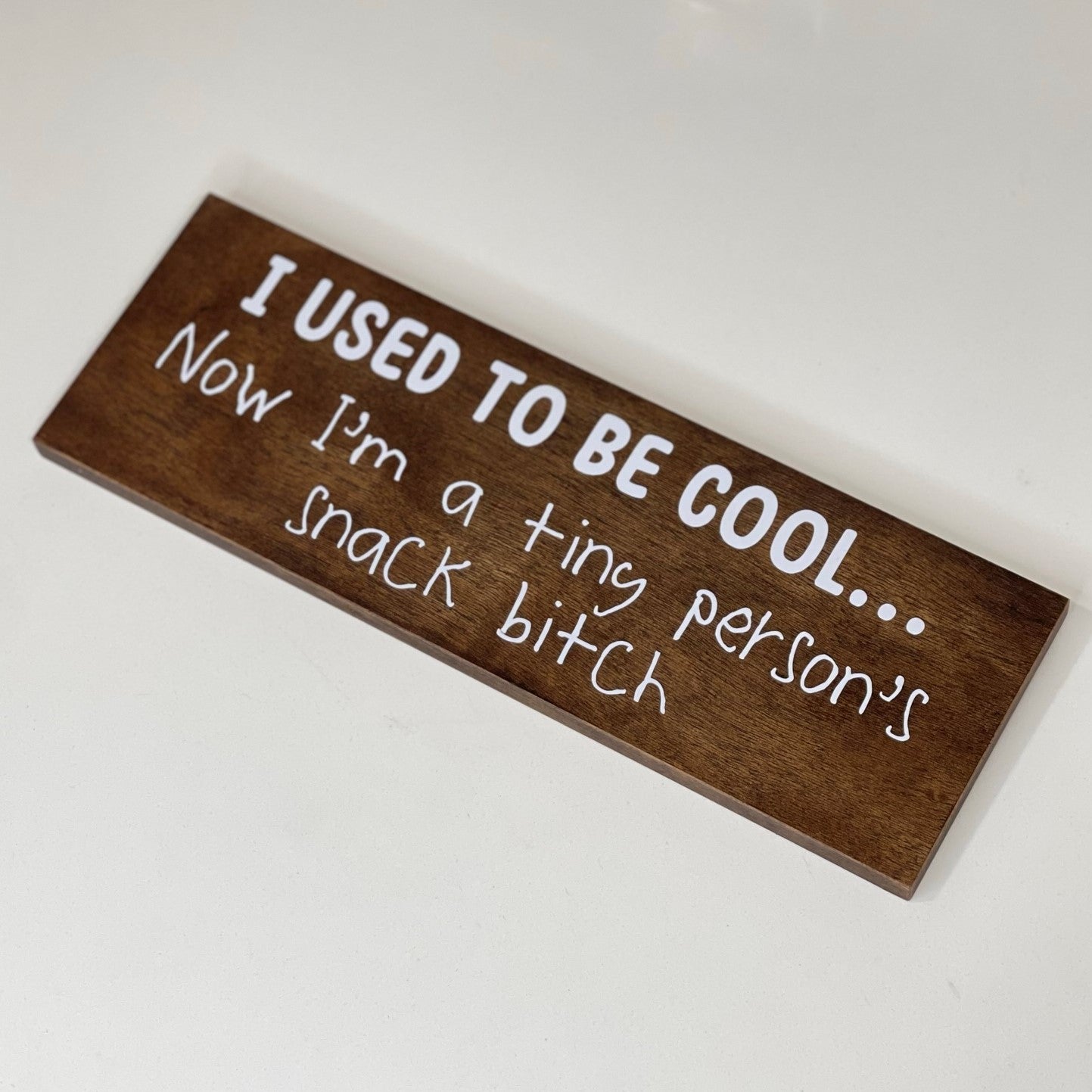I Used To Be Cool - Funny Sign - Wall Decor - Bar Wall Art - Wooden Sign